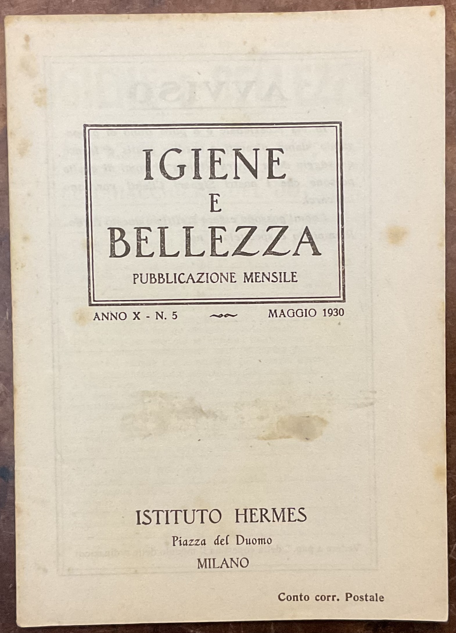 Igiene e bellezza. Pubblicazione mensile. Anno X - N.5. Maggio …