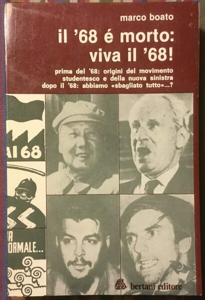 Il 68 è morto: viva il 68! - prima del …