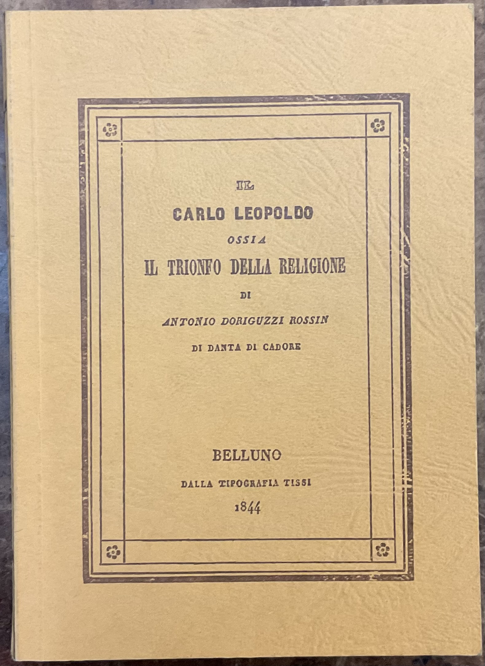 Il Carlo Leopoldo ossia il trionfo della religione