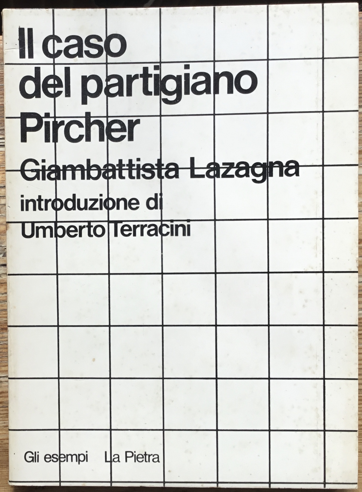 Il caso del partigiano Pircher