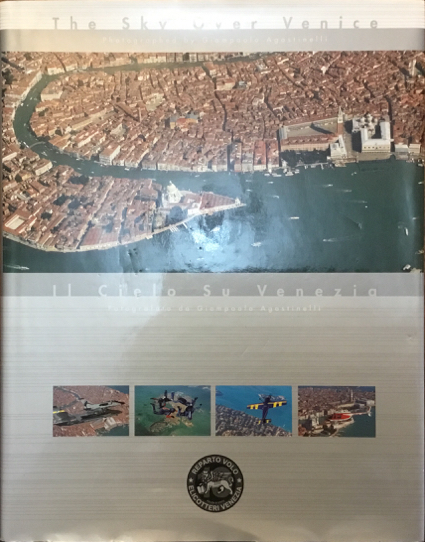 Il cielo su Venezia. The sky over Venice