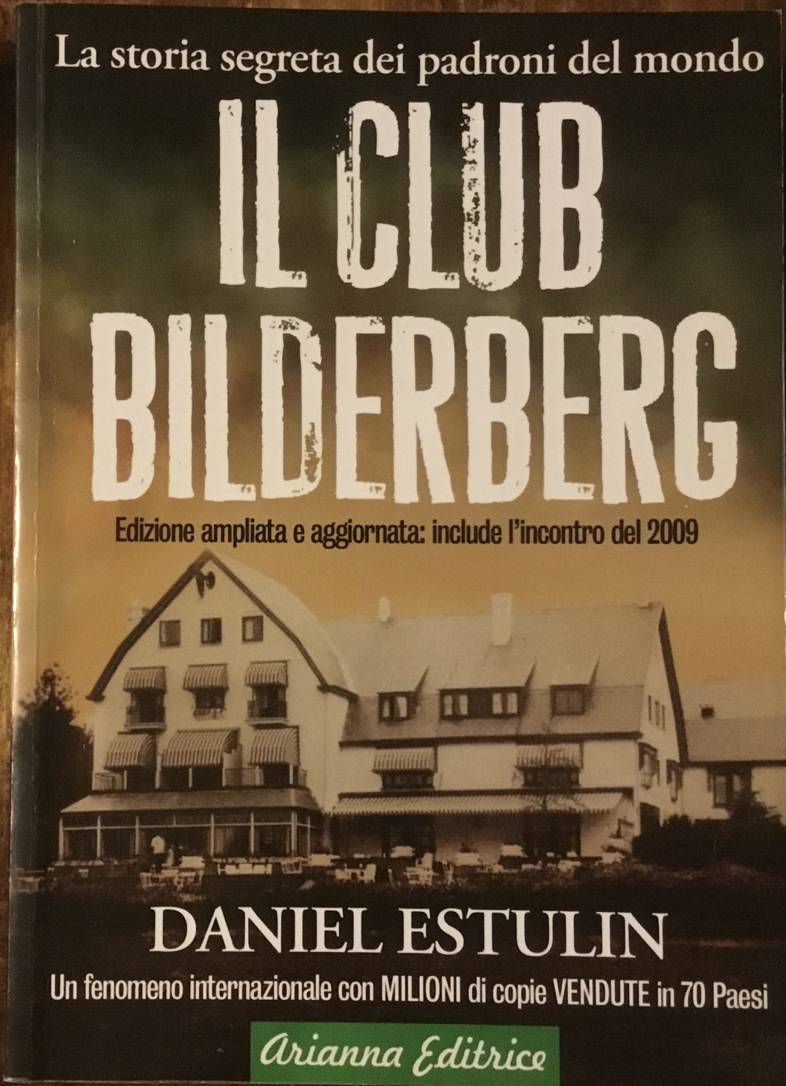 Il Club Bilderberg.