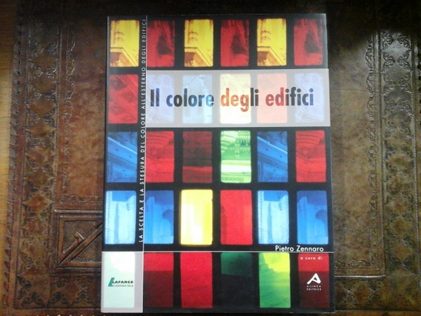 Il colore degli edifici. La scelta e la stesura del …