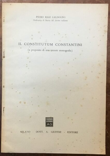 Il Constitutum Constantini (a proposito di una recente monografia)