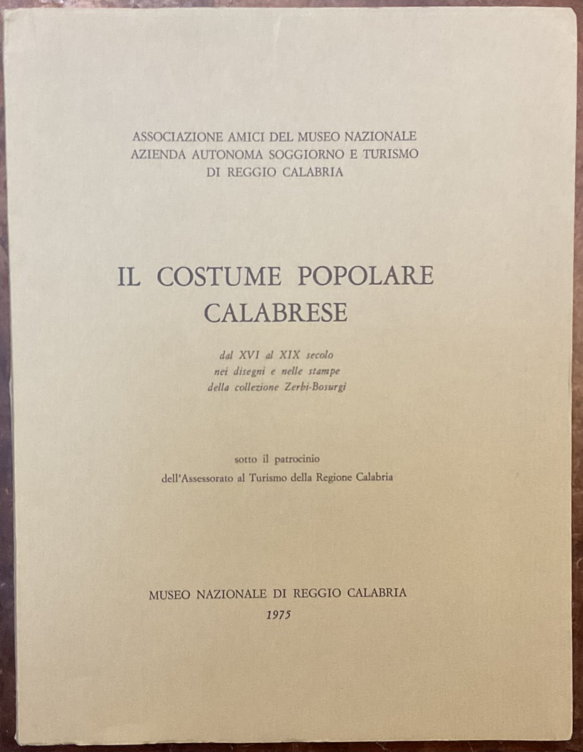 Il costume popolare calabrese dal XVI al XIX secolo nei …