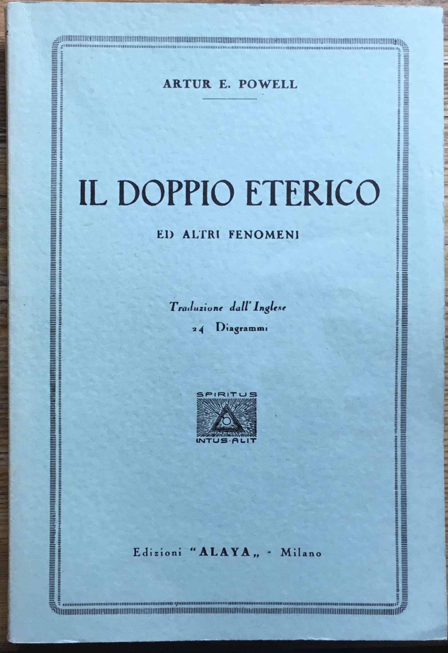 Il Doppio Eterico ed altri fenomeni