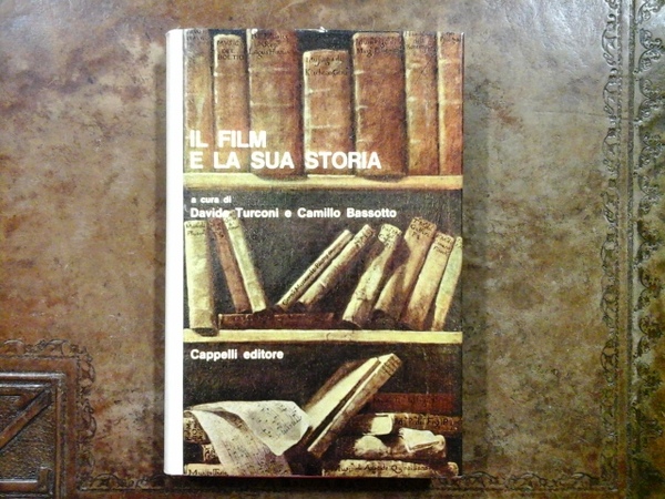 Il film e la sua storia ( per una bibliografia …