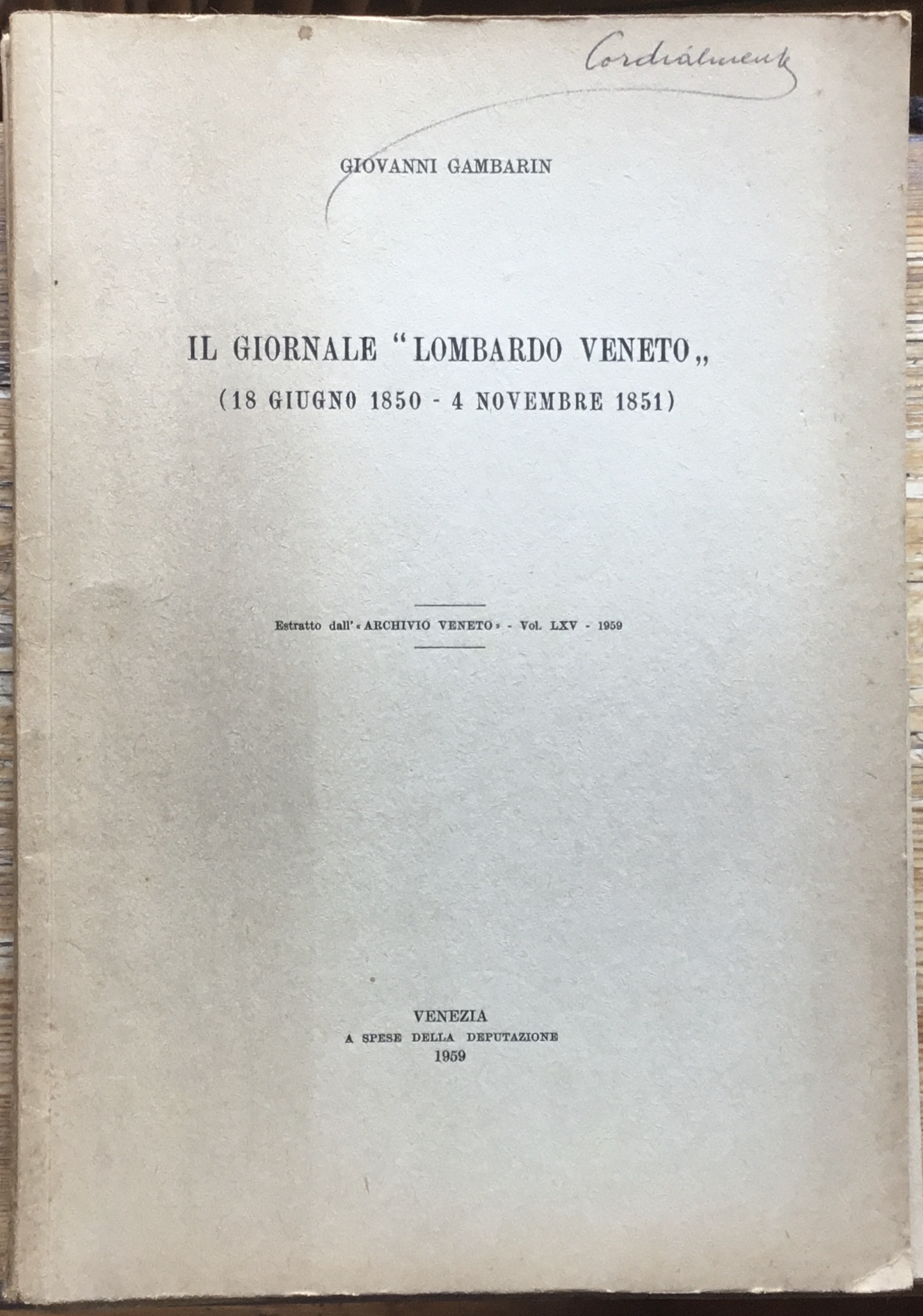 Il Giornale “Lombardo Veneto”( 18 giugno-4 novembre 1851)