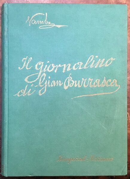 Il giornalino di Gian Burrasca, rivisto, corretto e completato da …