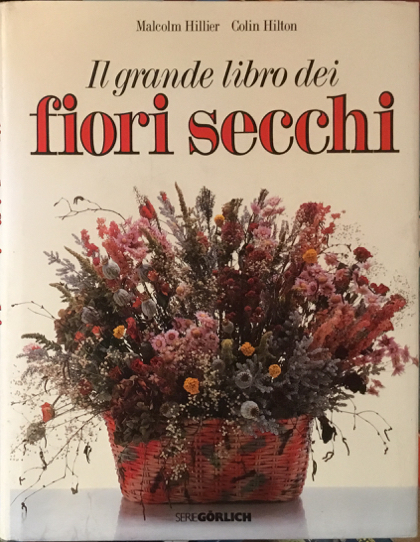 Il grande libro dei fiori secchi