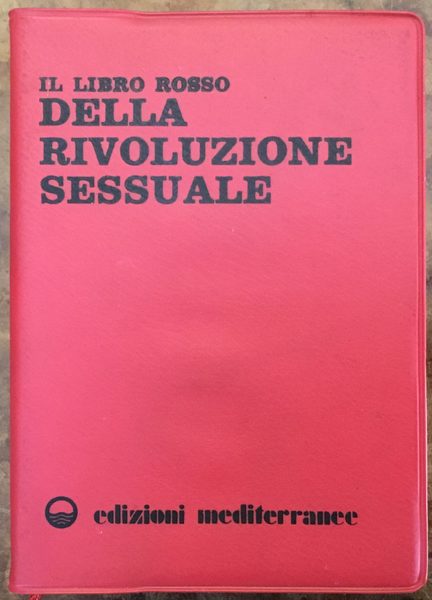 Il Libro Rosso della Rivoluzione Sessuale