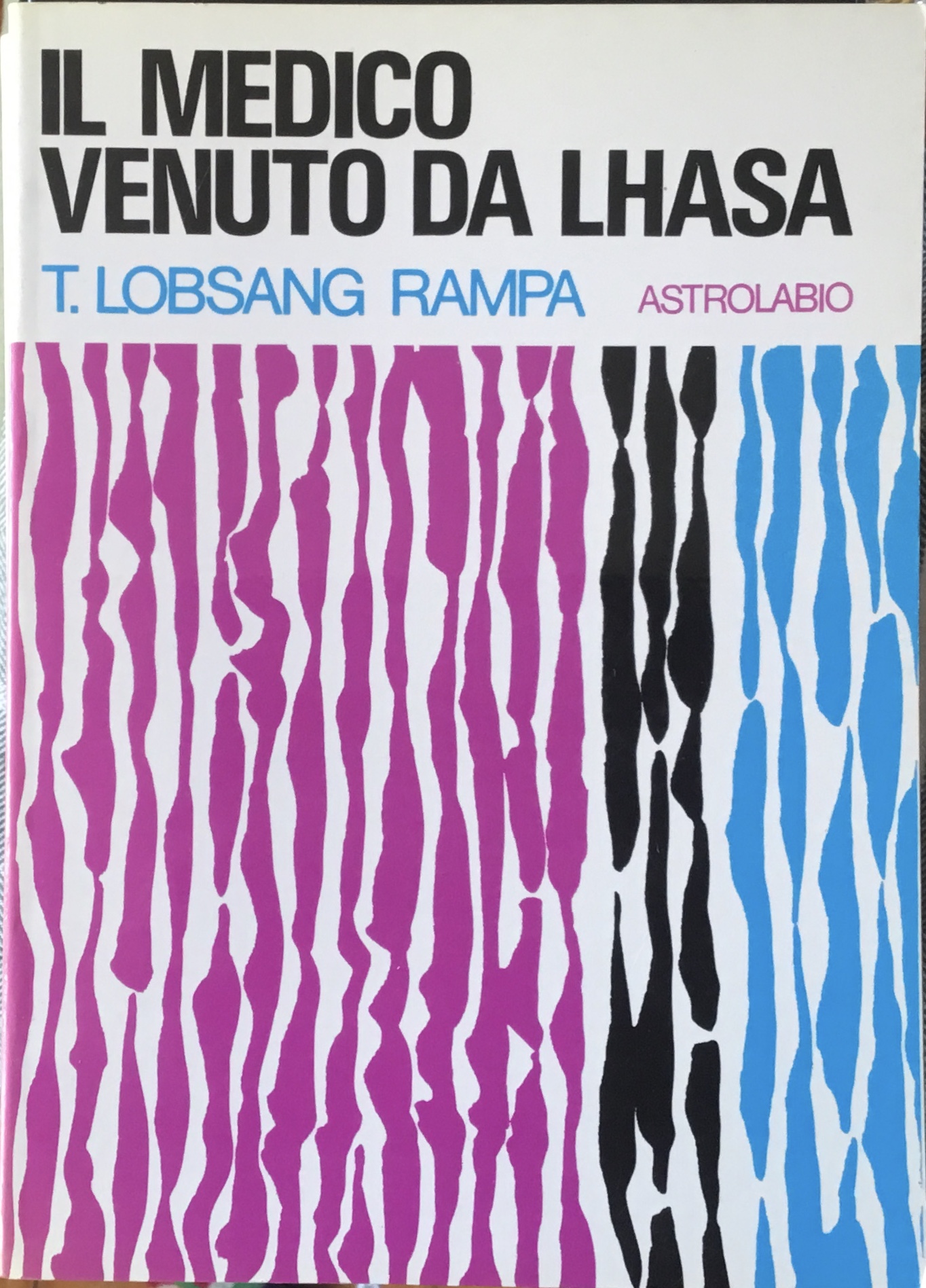 Il medico venuto da Lhasa