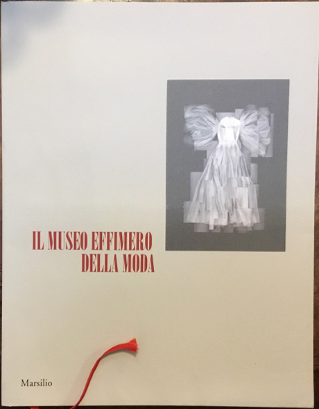 Il museo effimero della Moda. Gallerie degli Uffizi, Museo della …