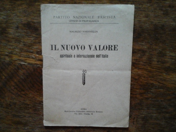 Il nuovo valore spirituale e internazionale dell'Italia