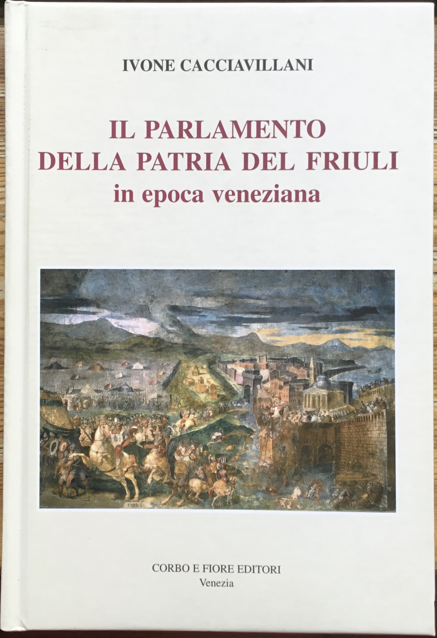 Il Parlamento della patria del Friuli in epoca veneziana