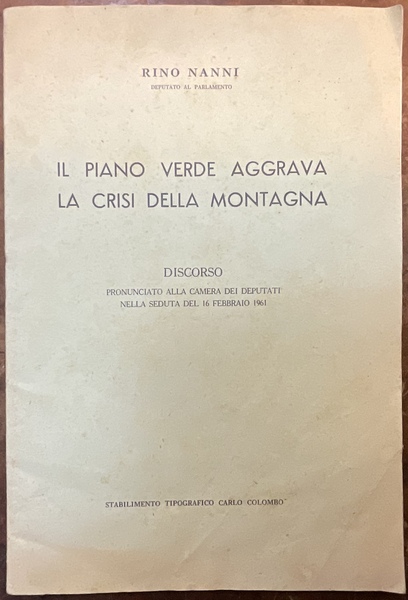 Il Piano Verde aggrava la crisi della montagna