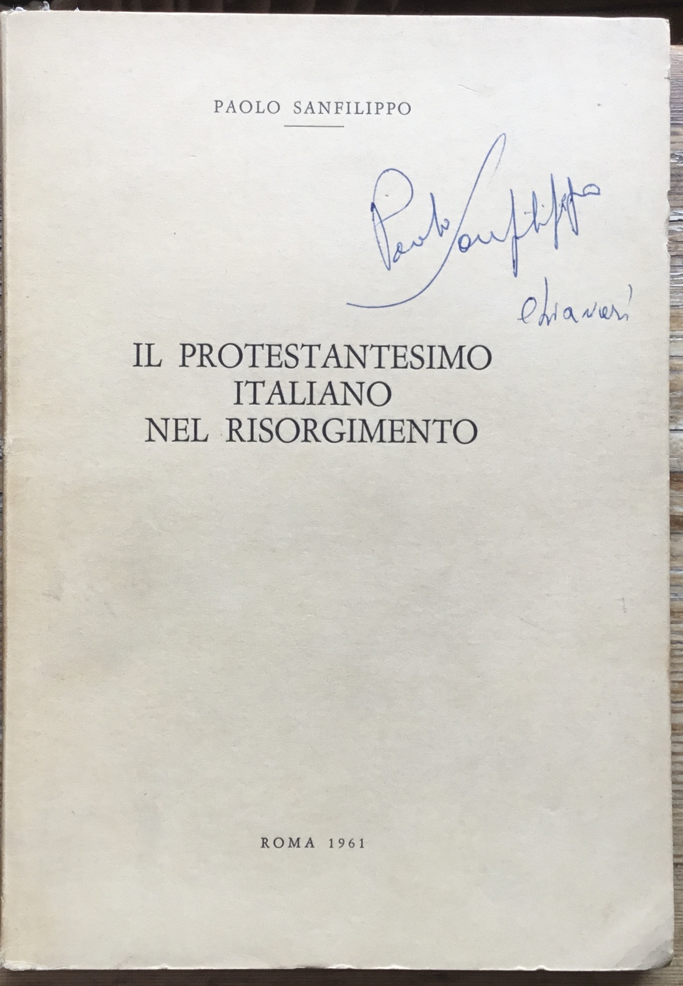 Il Protestantesimo Italiano nel Risorgimento