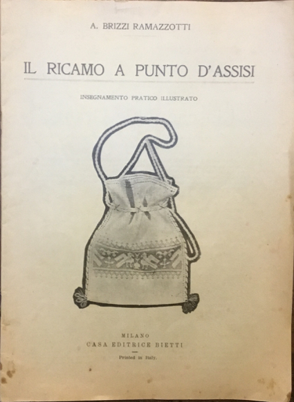 Il Ricamo a punto d’Assisi. Insegnamento pratico illustrato