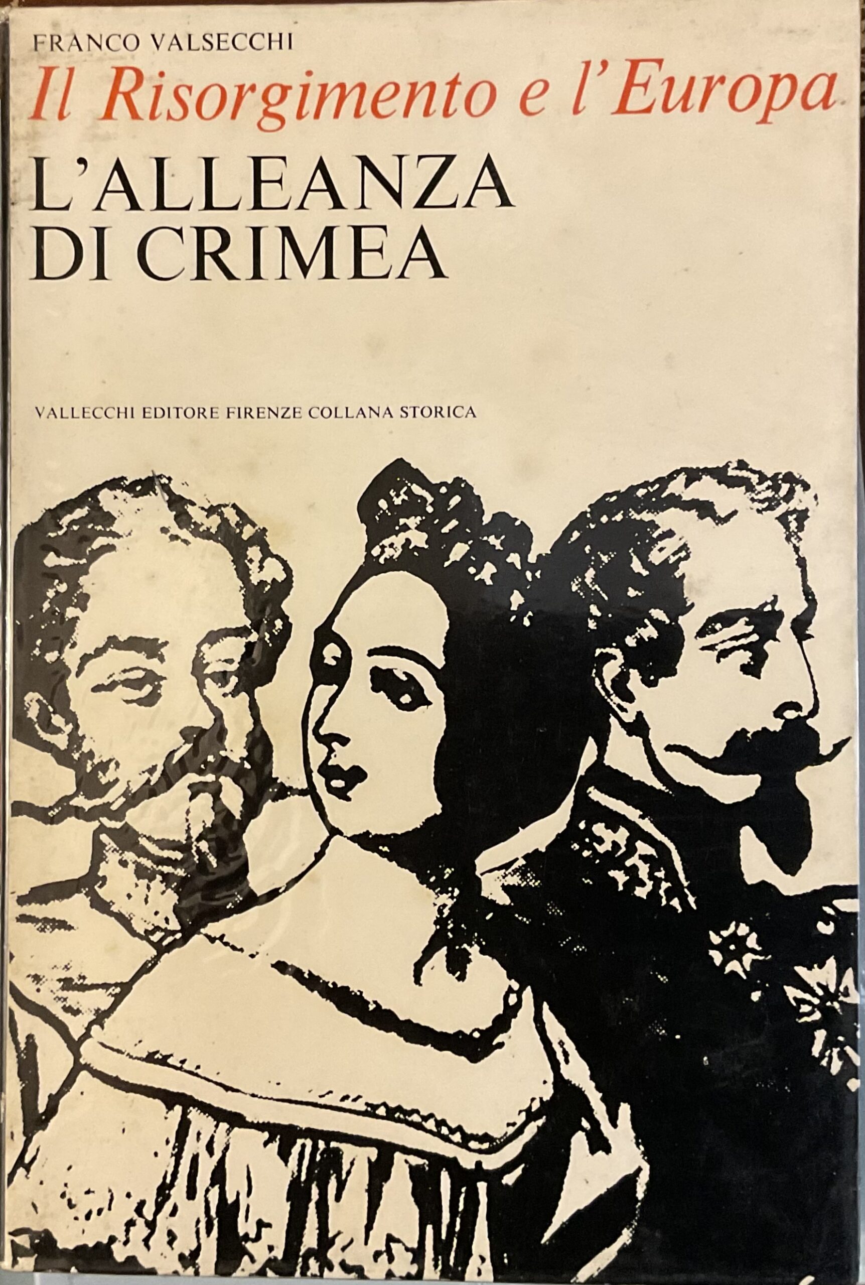 Il Risorgimento e l’ Europa. L’alleanza di Crimea