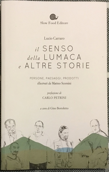 Il senso della lumaca e altre storie