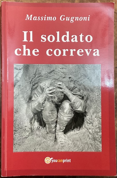 Il soldato che correva