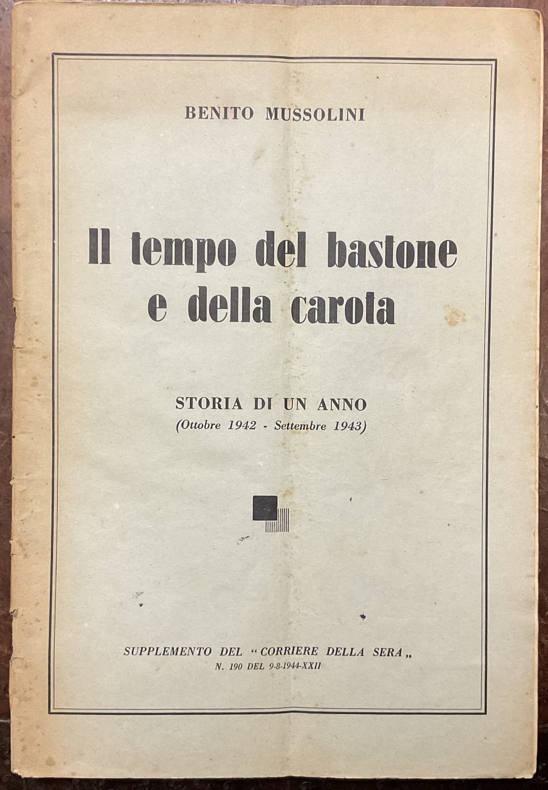 Il tempo del bastone e della carota. Storia di un …