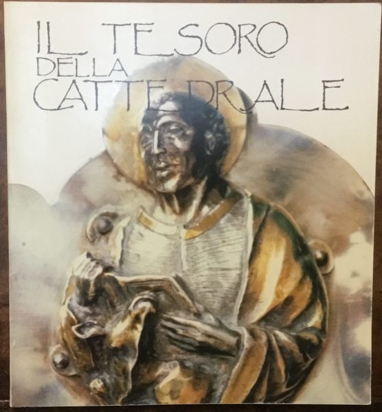 Il tesoro della Cattedrale. Il tesoro della Cattedrale di Feltre …