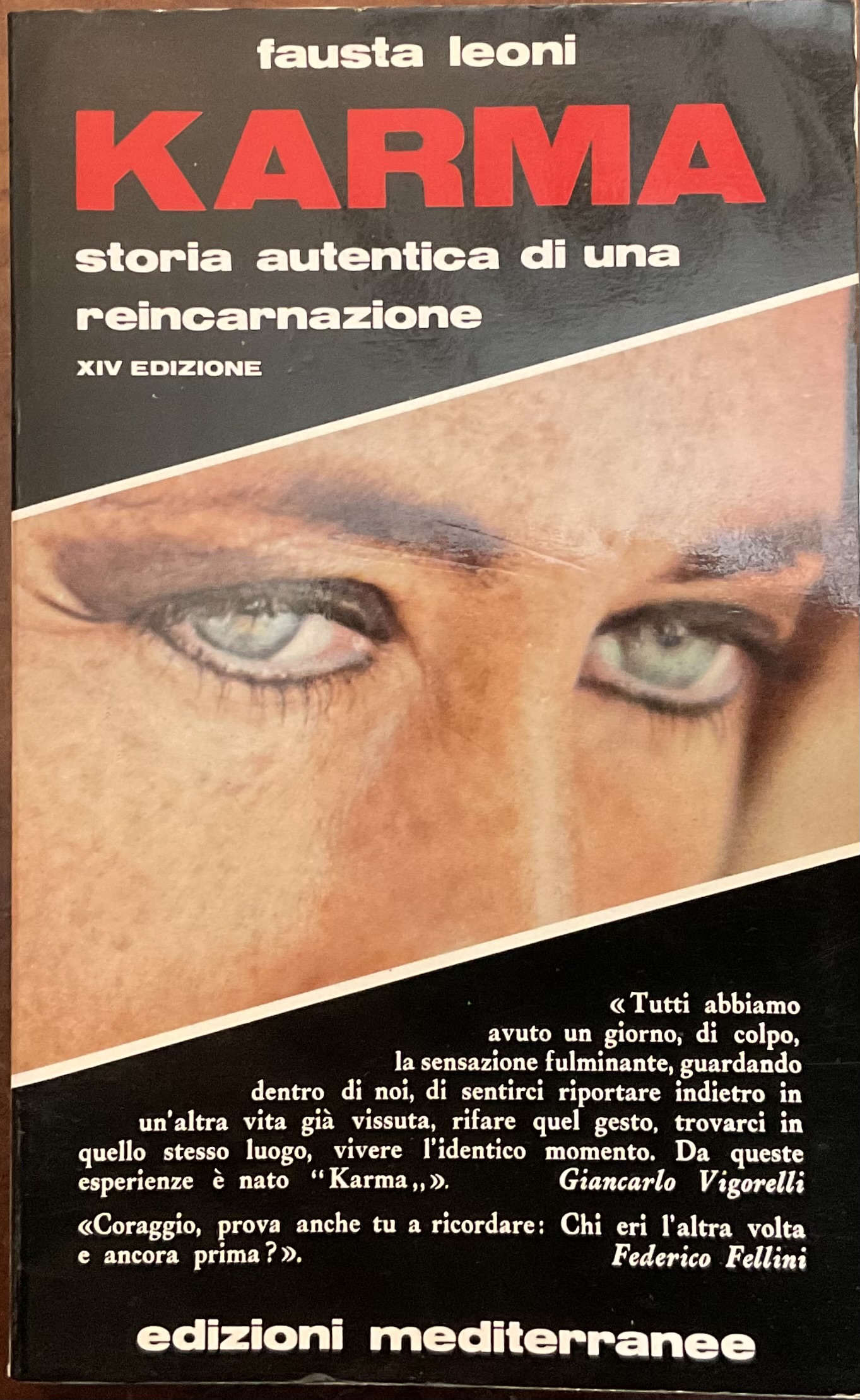 Karma. Storia autentica di una reincarnazione.