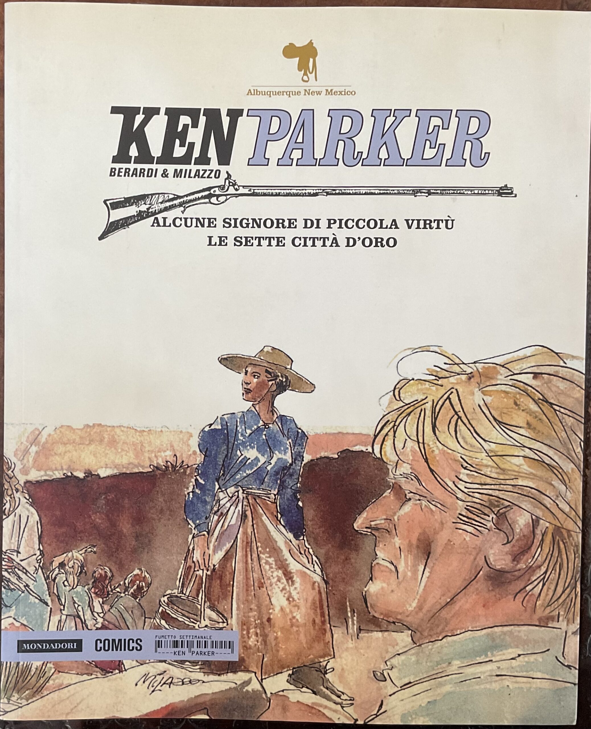 Ken Parker 21 Alcune signore di piccola virtù - Le …