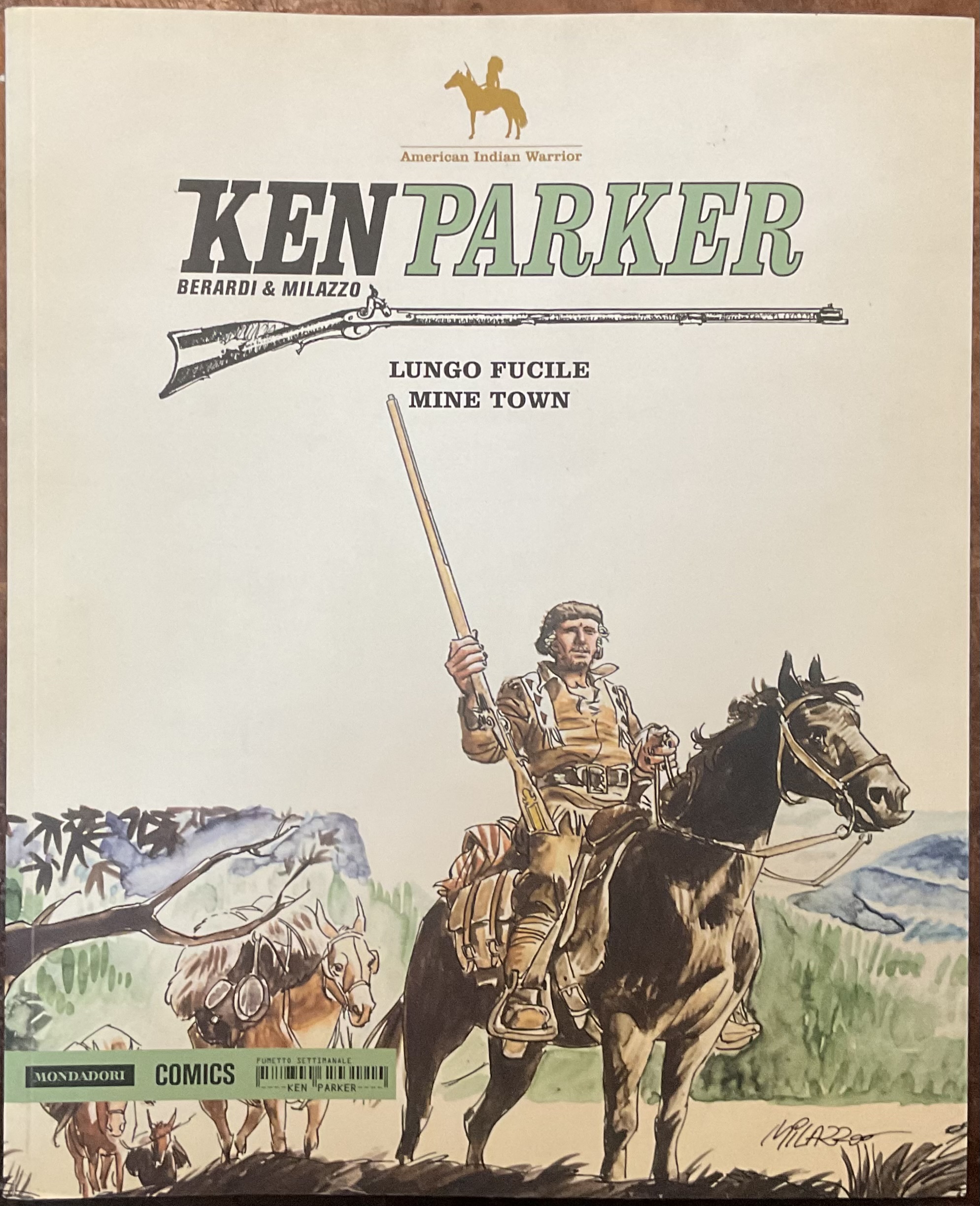 Ken Parker. N^1. Lungo fucile- Mine Town.