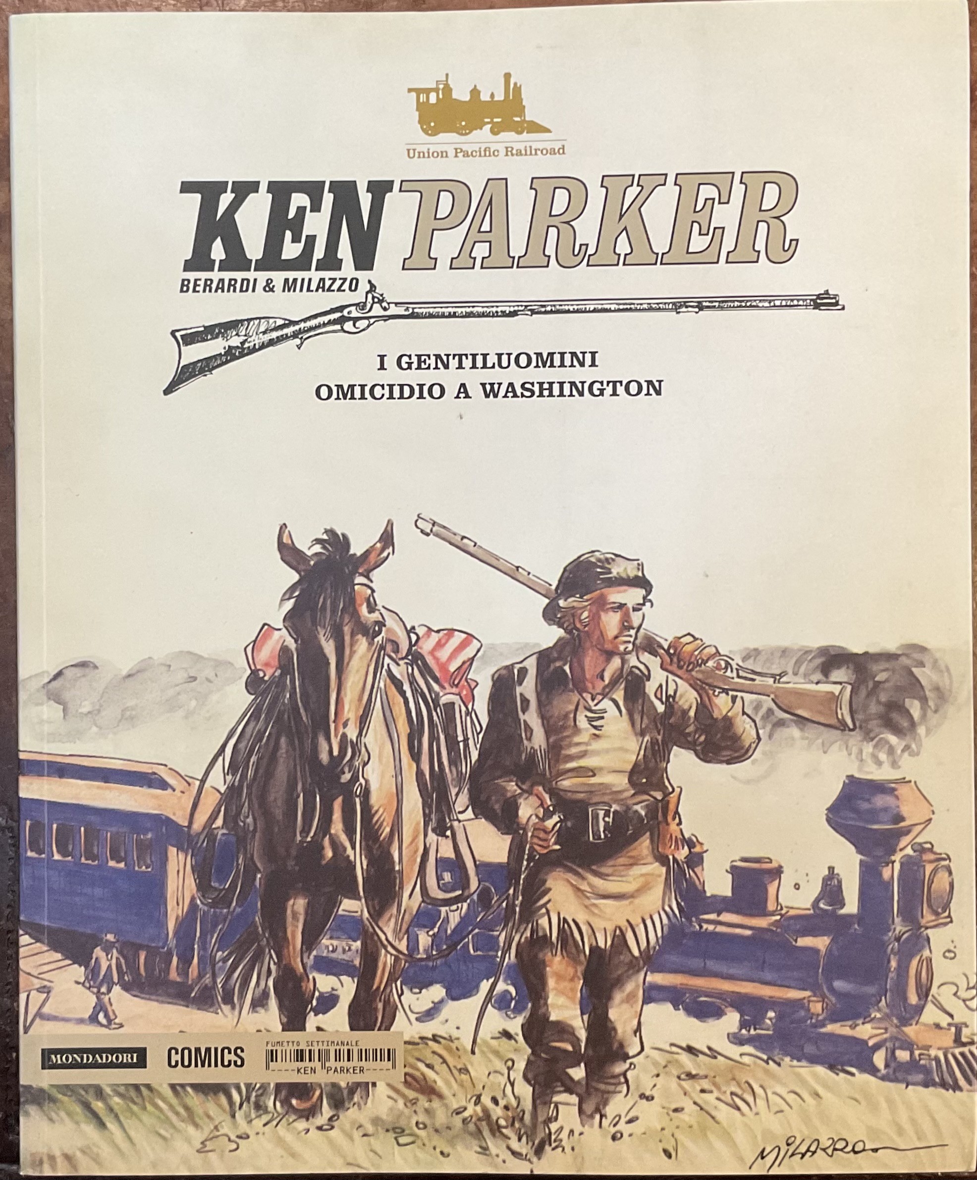 Ken Parker. N^2. I Gentiluomini- Omicidio a Washington.