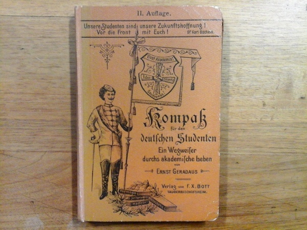 Kompaß für den deutschen Studenten. Ein Wegweise durchs akademische Leben.