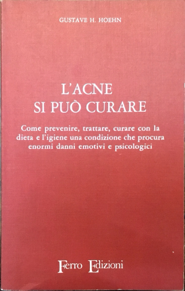 L’acne si può curare. Come prevenire, trattare, curare con la …