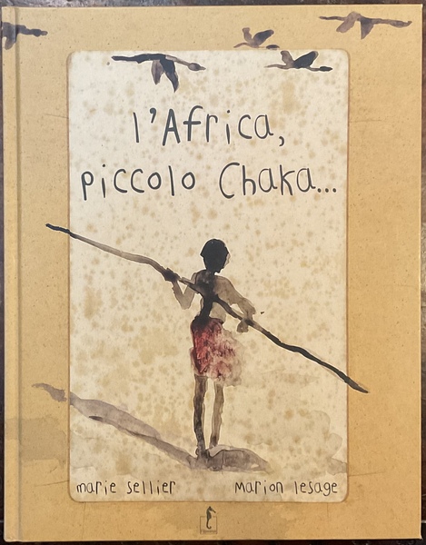 L’Africa, piccolo Chaka….