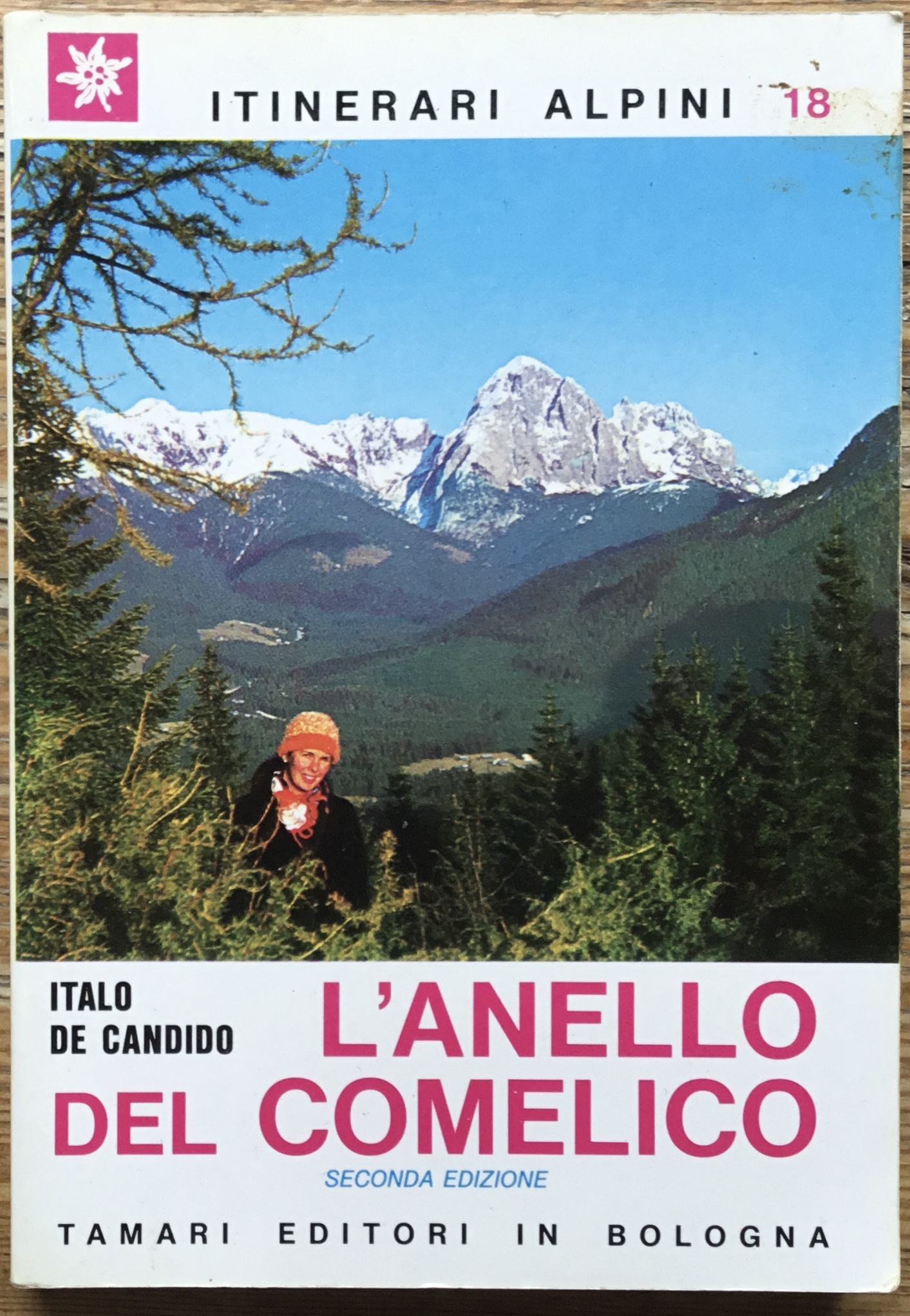 L’anello del Comelico. Itinerari Alpini