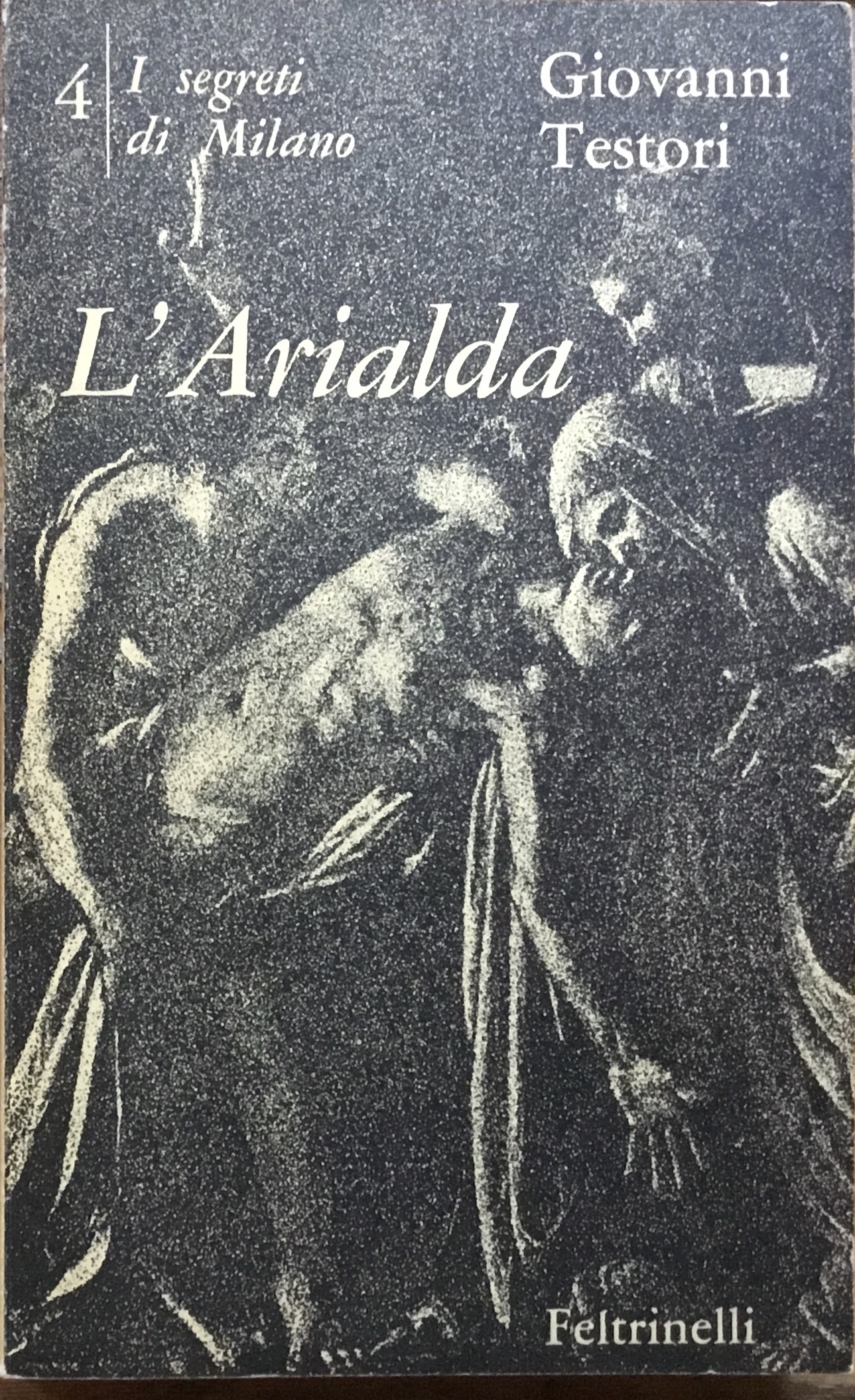L� Arialda. I segreti di Milano