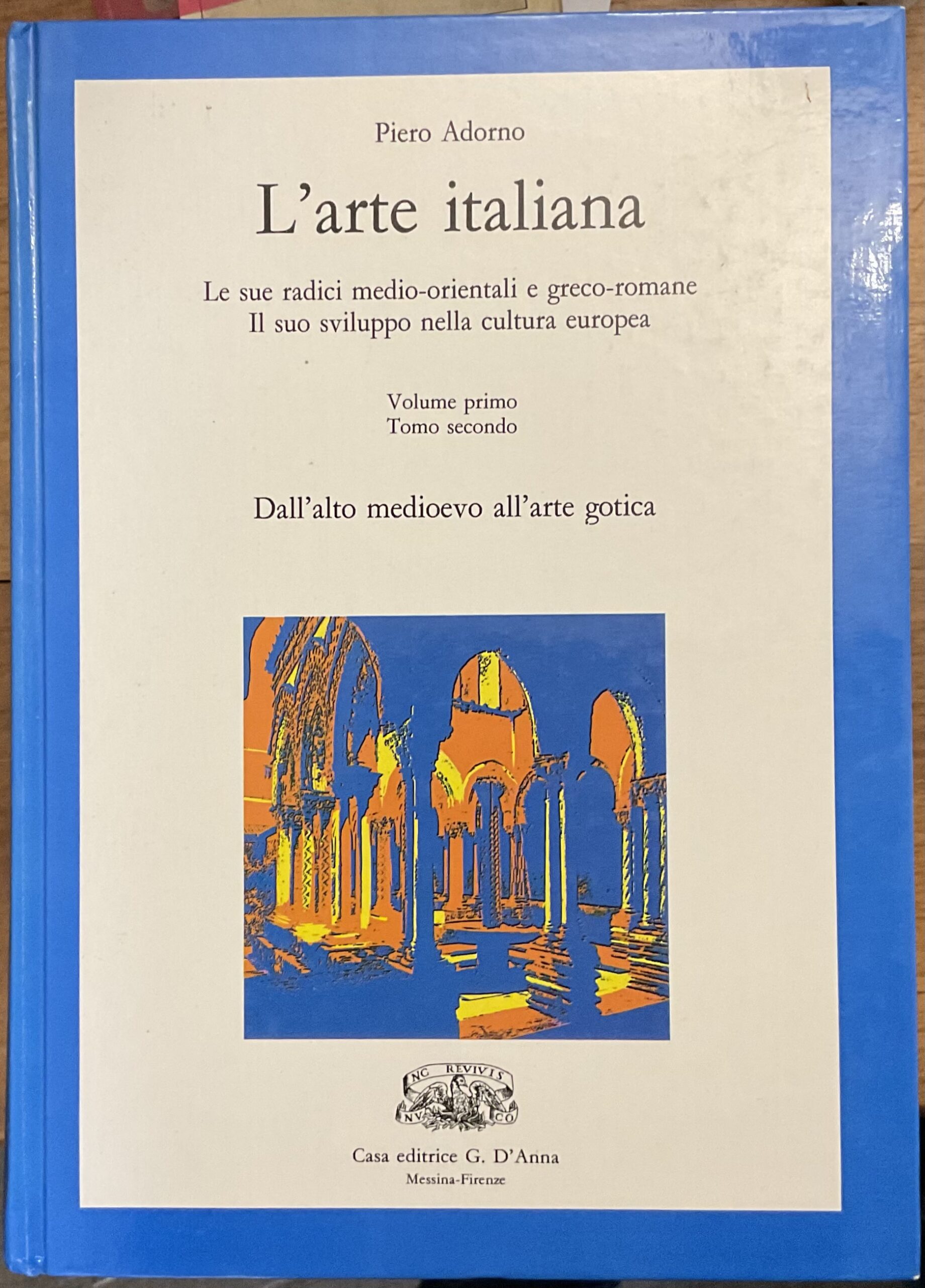 L’Arte italiana. Le sue radici medio-orientali e greco-romane. Il suo …