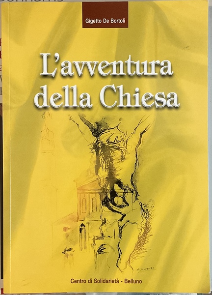 L’avventura della Chiesa