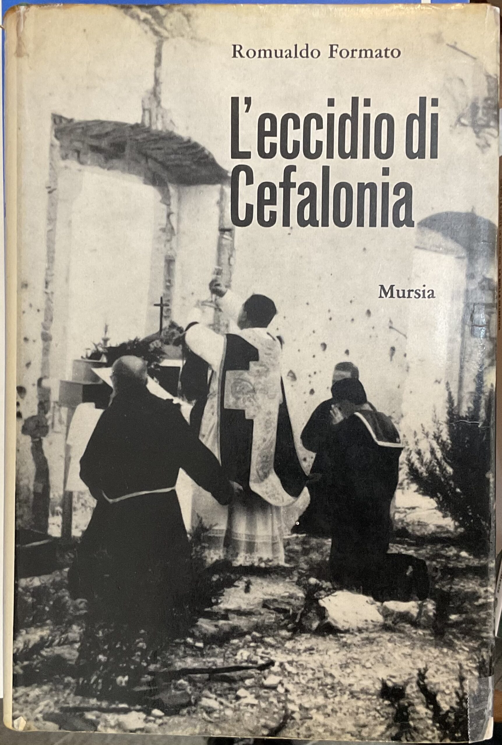 L’eccidio di Cefalonia. Prima edizione