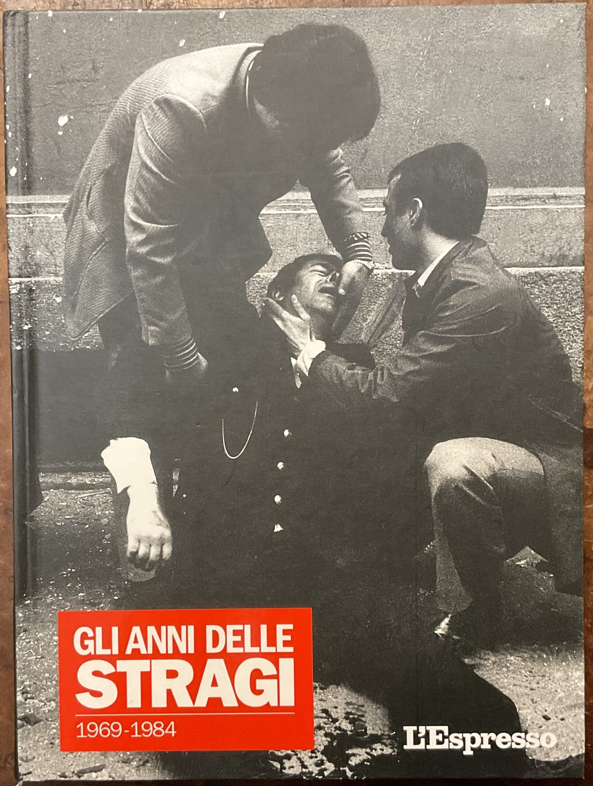 L'Espresso. Gli anni delle stragi 1969-1984