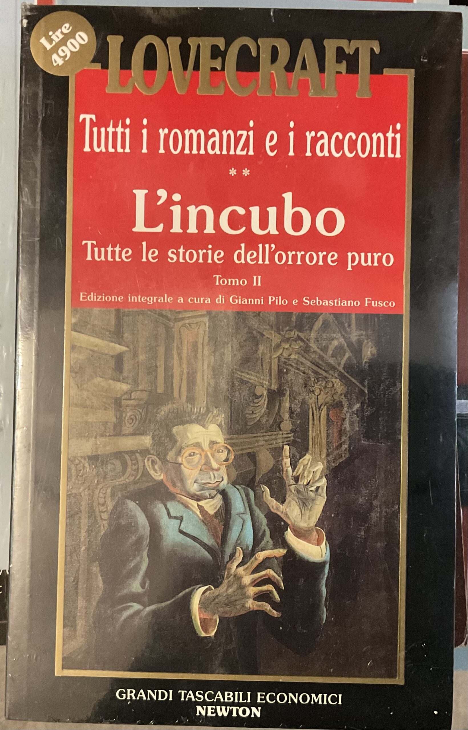 L’incubo. Tutte le storie dell’orrore puro. Tomo II. Lovecraft Tutti …