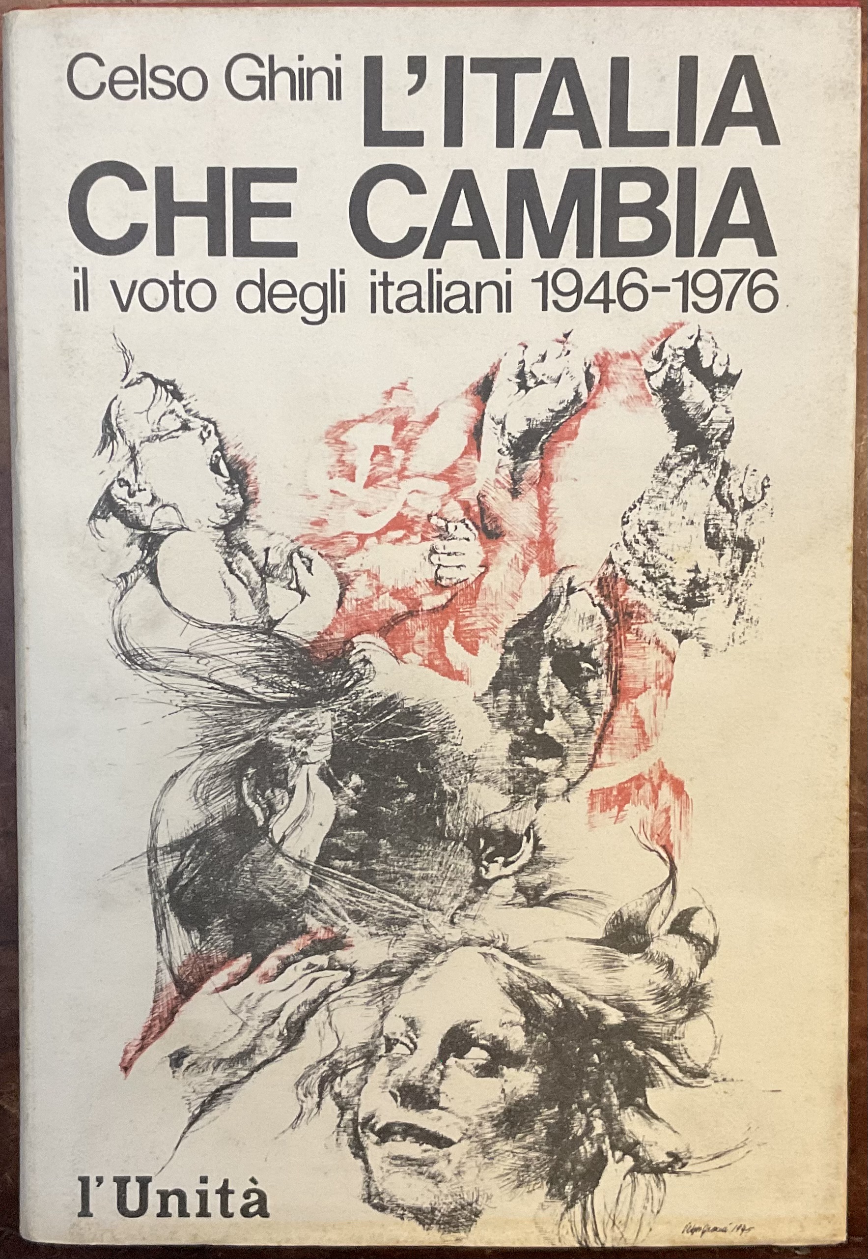 L’Italia che cambia. Il voto degli italiani 1946-1976