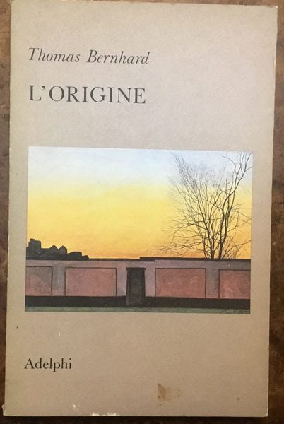 L’origine. Un accenno. Prima edizione