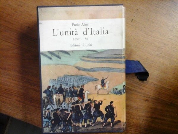 L'unità d'Italia 1859 - 1861