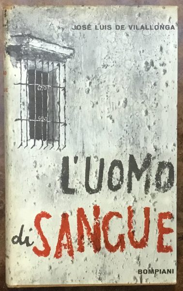 L’uomo di sangue. Prima edizione