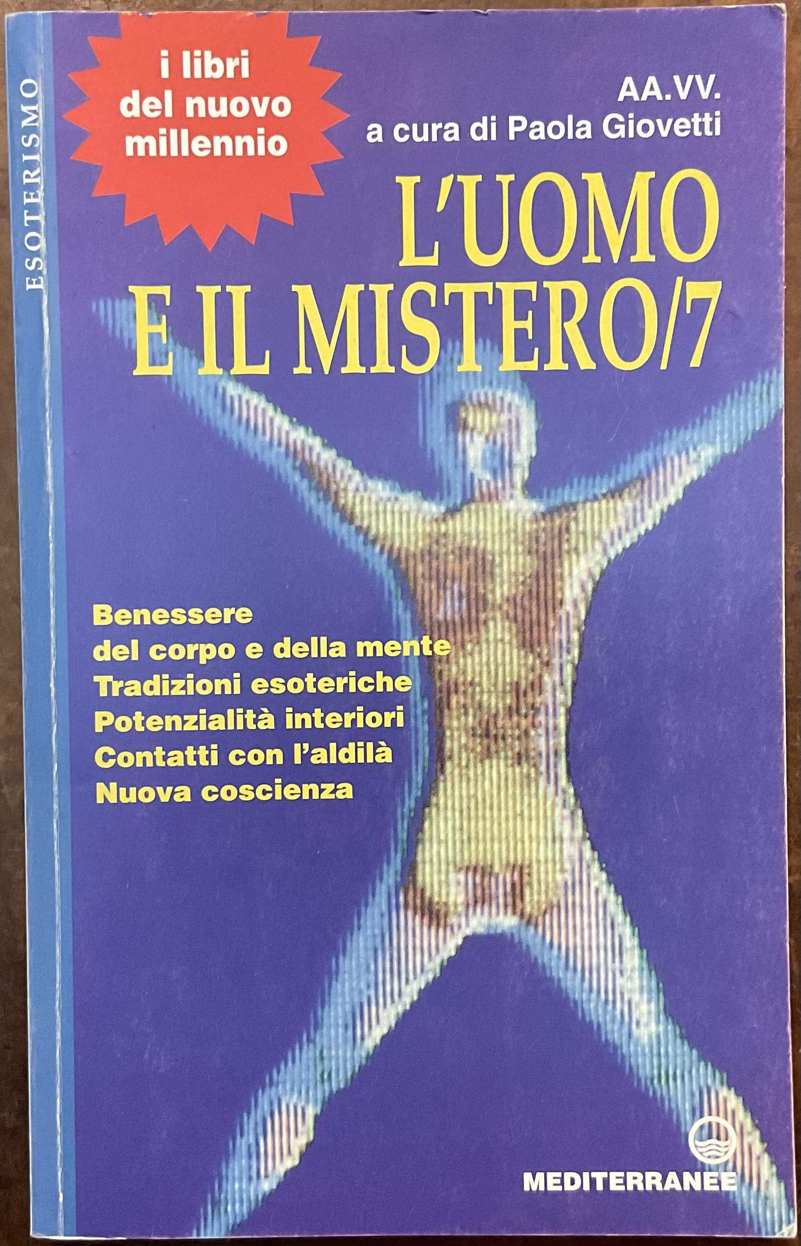 L’uomo è il mistero/7