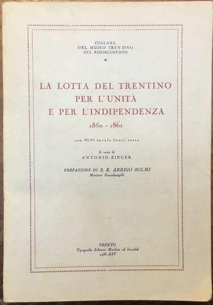 La battaglia del Trentino per l’unita E l’indipendenza 1850 - …