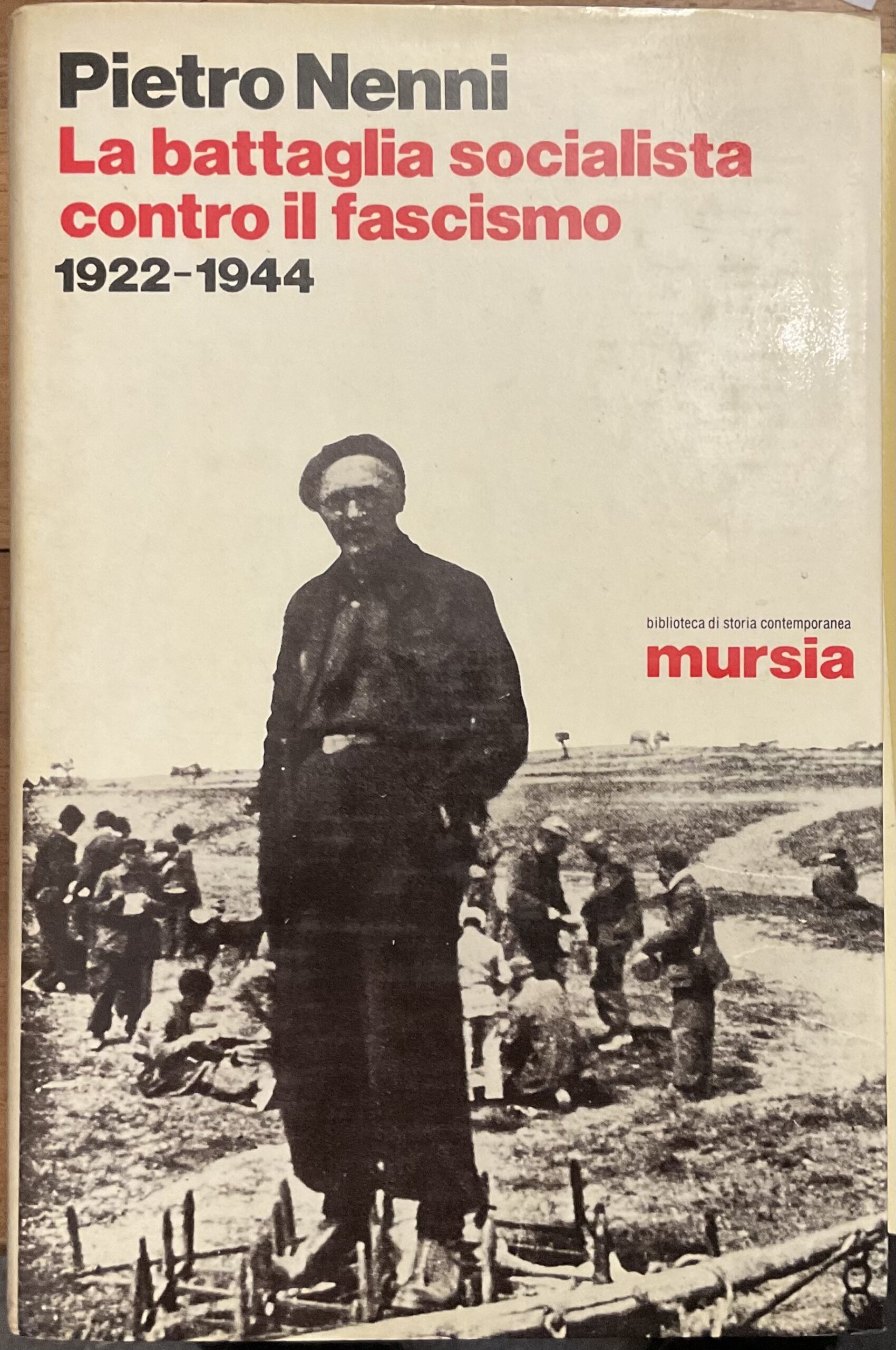 La battaglia socialista contro il fascismo 1922-1944