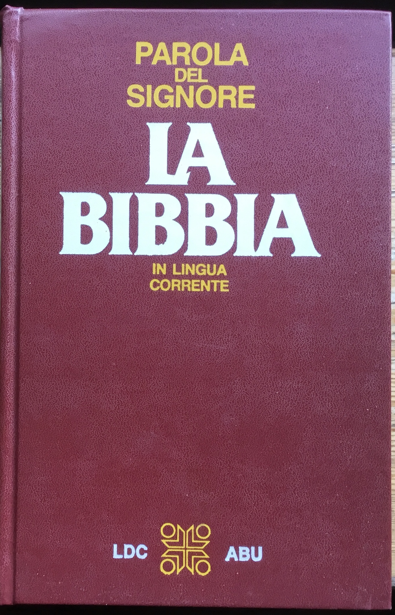 La Bibbia. In lingua corrente