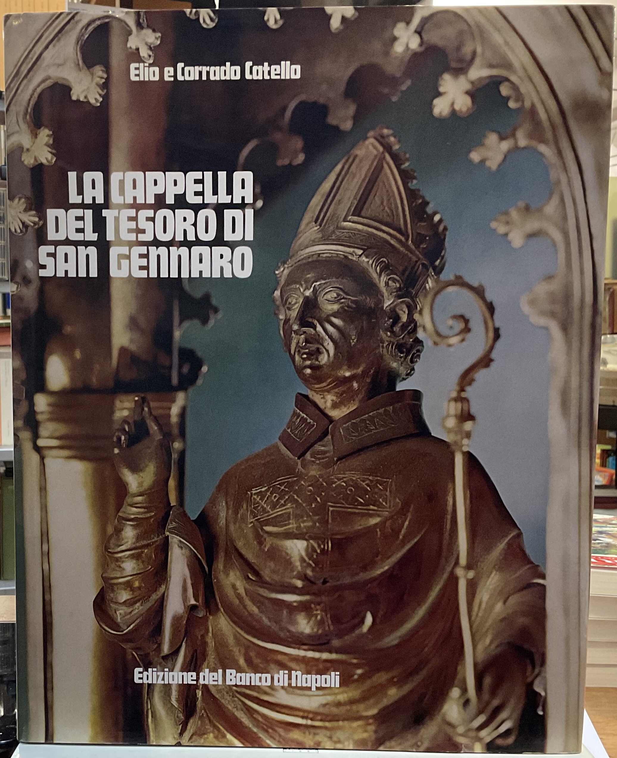 La cappella del tesoro di San Gennaro